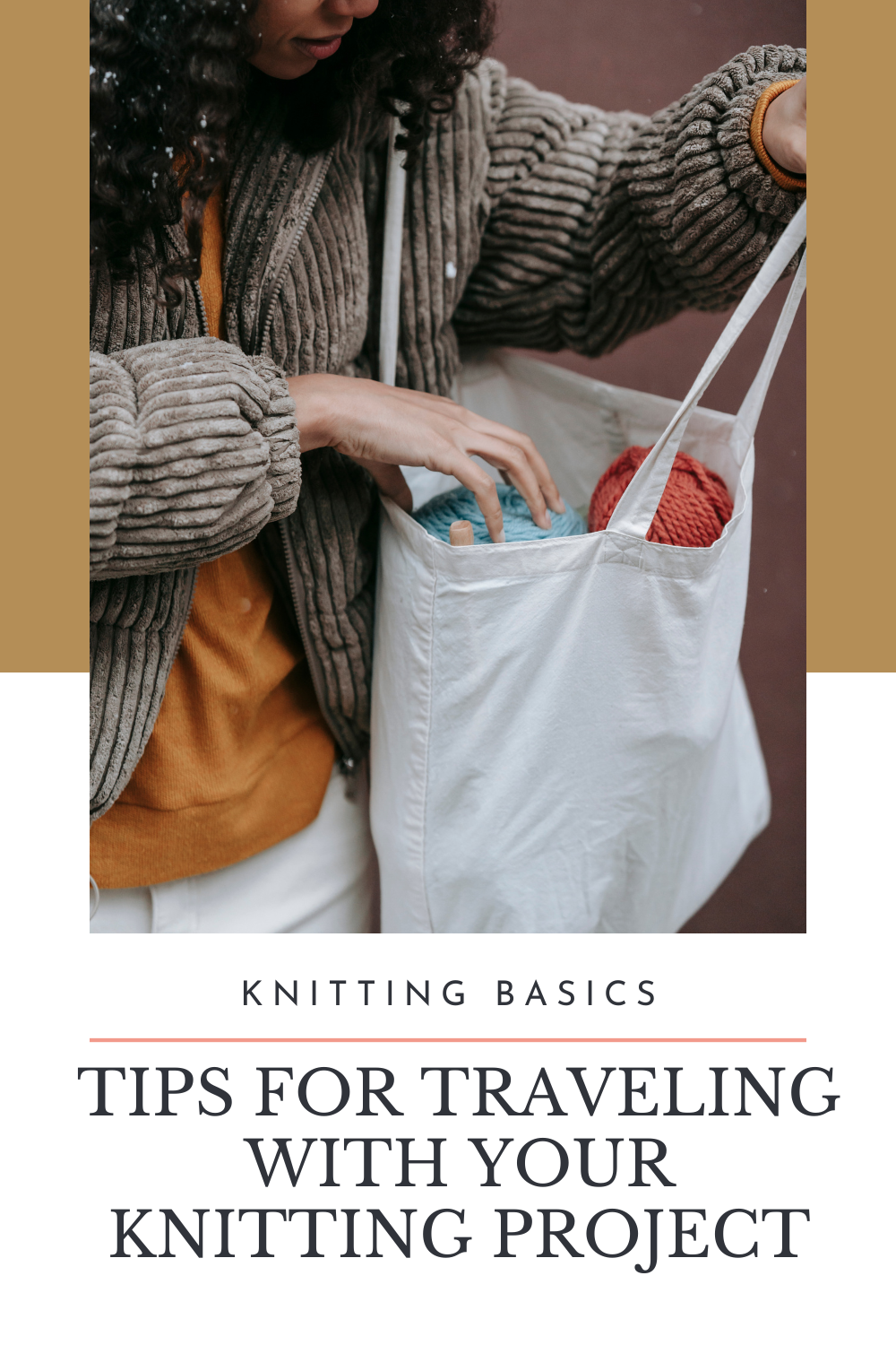 How to create a knitting kit for on the go projects and traveling with your knitting.