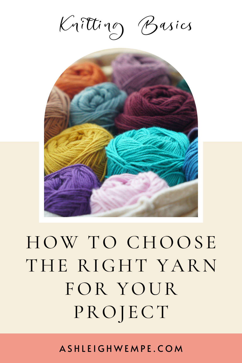 Choosing the Right Yarn for Your Knitting Project