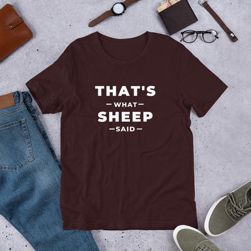 "That's What Sheep Said" Short Sleeve T-Shirt